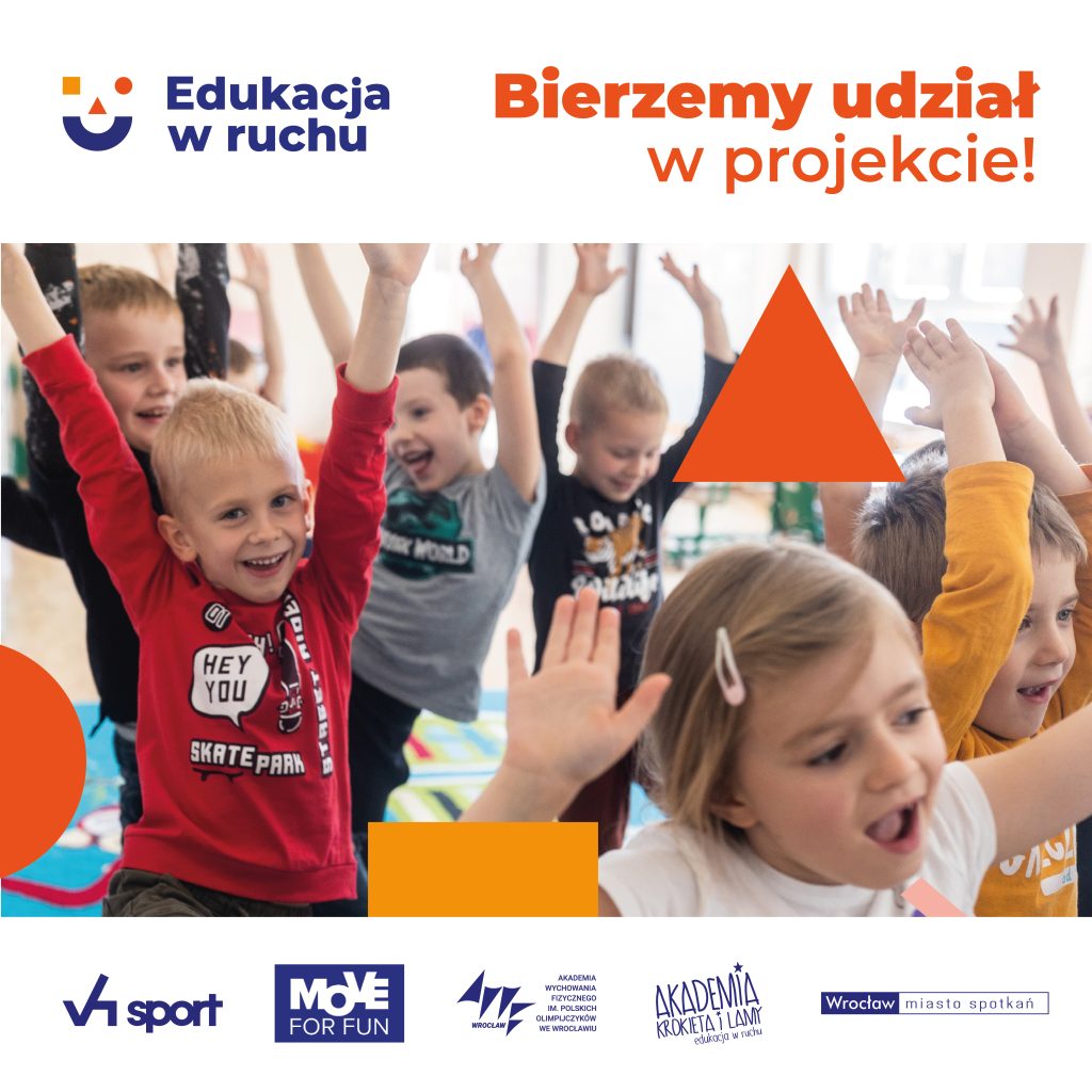 #EDUKACJA W RUCHU