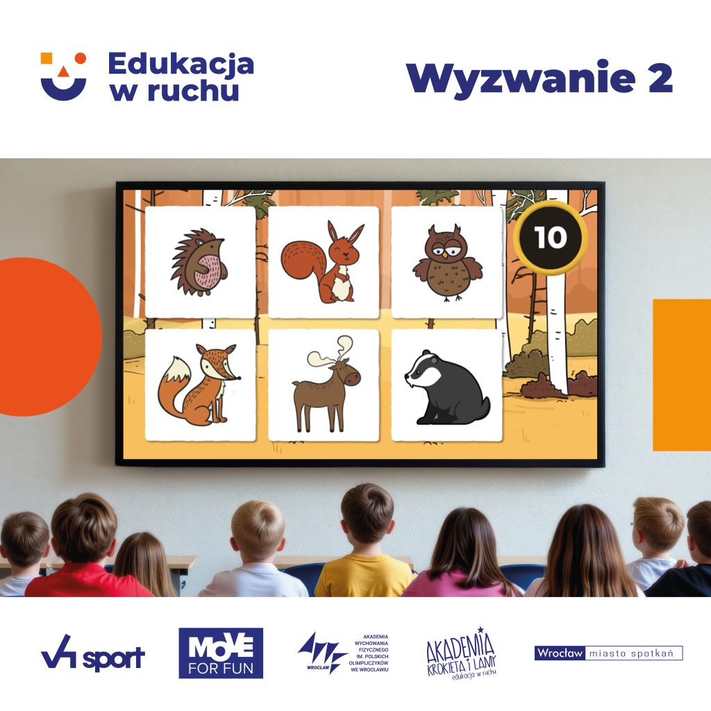 #edukacjawruchu Edukacja w ruchu - Wyzwanie 2