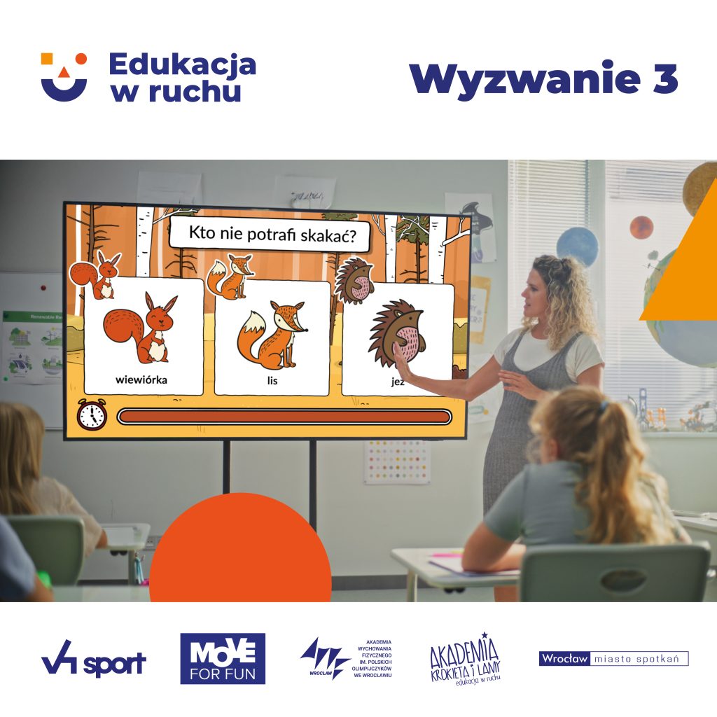 #EDUKACJA W RUCHU - WYZWANIE 3